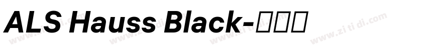 ALS Hauss Black字体转换